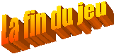 La fin du jeu